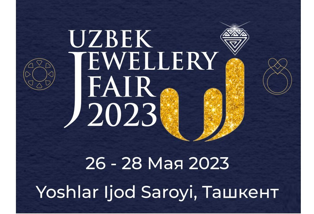 Die erste internationale Schmuckausstellung „Uzbek Jewellery Fair-2023“ findet in Usbekistan statt
​